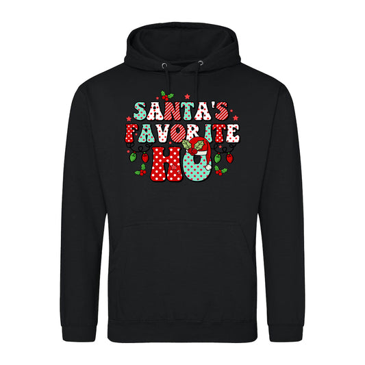 Santa's Favorite  Hoodie