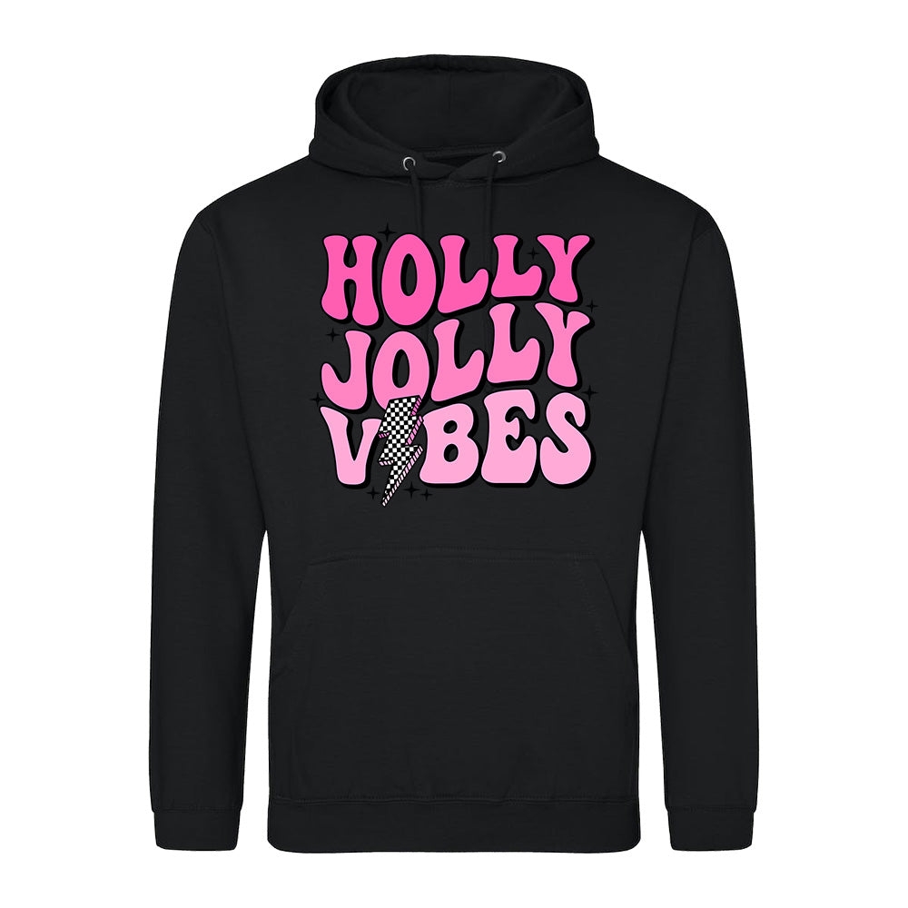 Holly Jolly Vibes  Hoodie