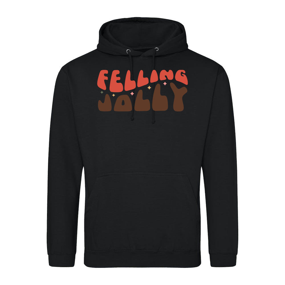 Festive Feeling Jolly  Hoodie