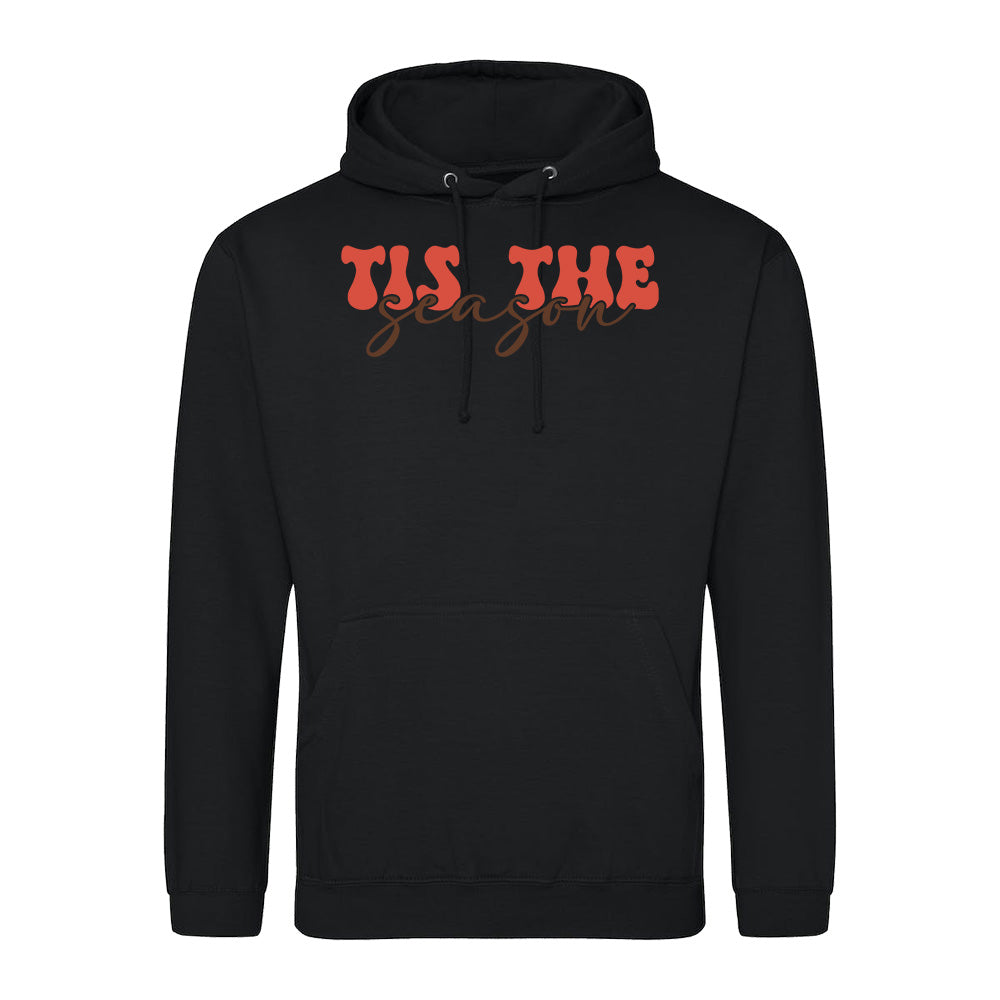 Tis the Season  Hoodie