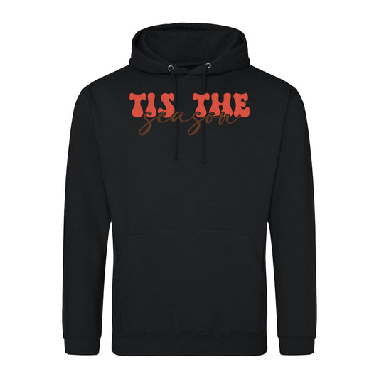 Tis the Season  Hoodie