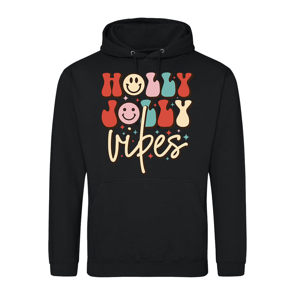 Holly Jolly Vibes  Hoodie