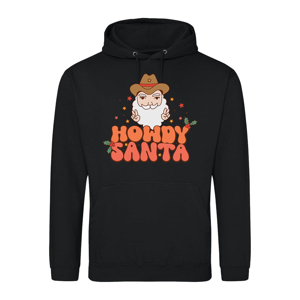 Howdy Santa  Hoodie