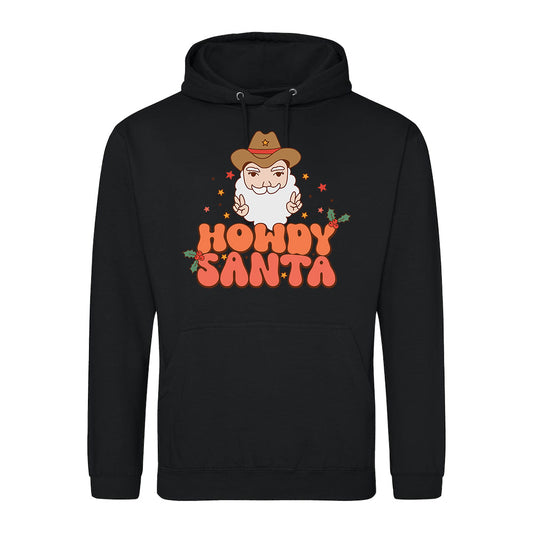 Howdy Santa  Hoodie