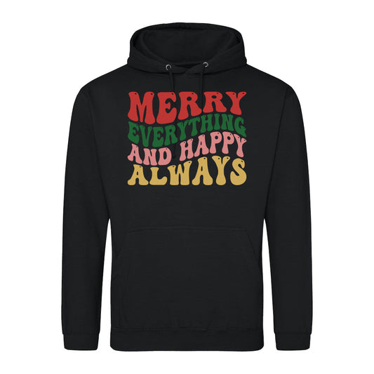 Merry Everything  Hoodie