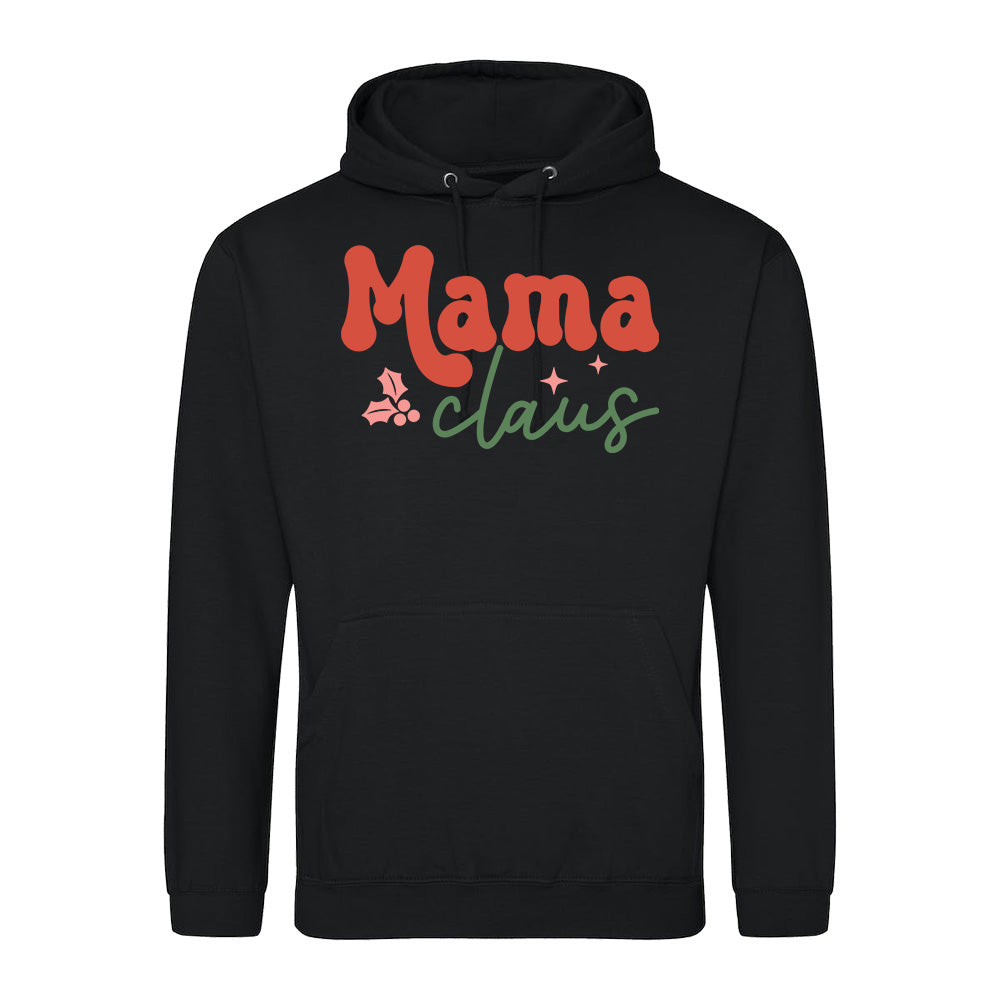 Mama Claus Festive  Hoodie