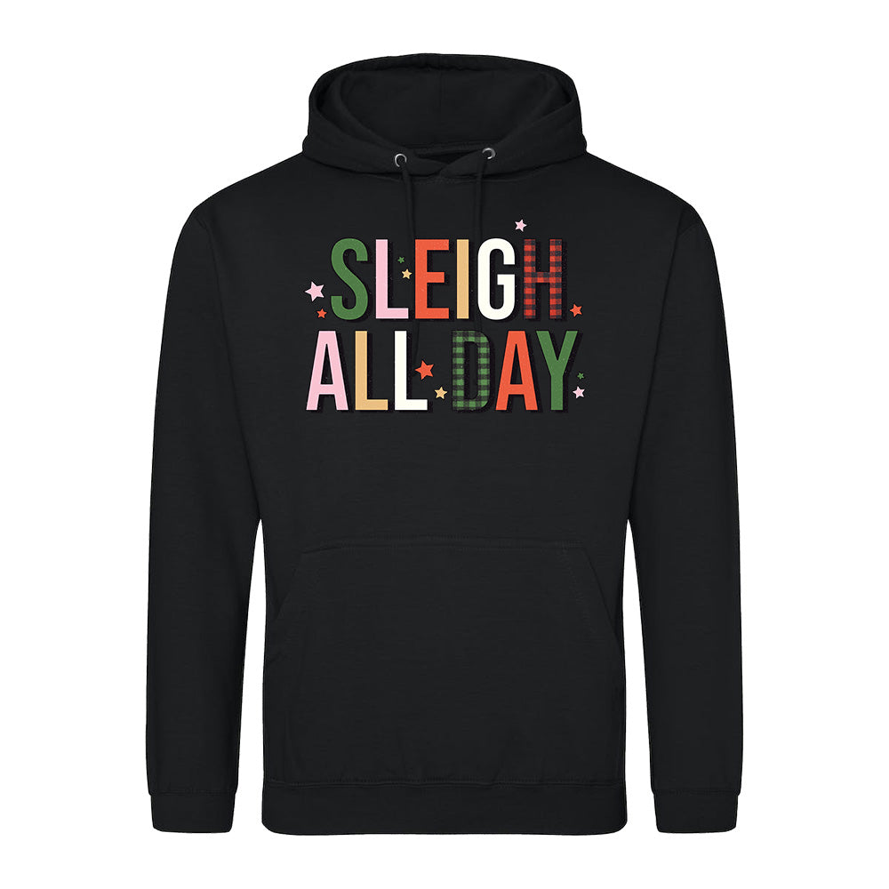 Festive 'Sleigh All Day'  Hoodie