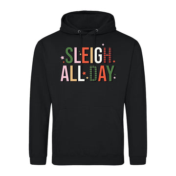 Festive 'Sleigh All Day'  Hoodie