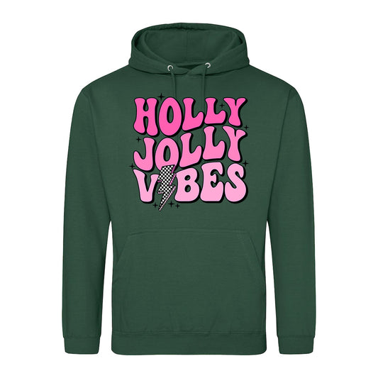 Holly Jolly Vibes  Hoodie