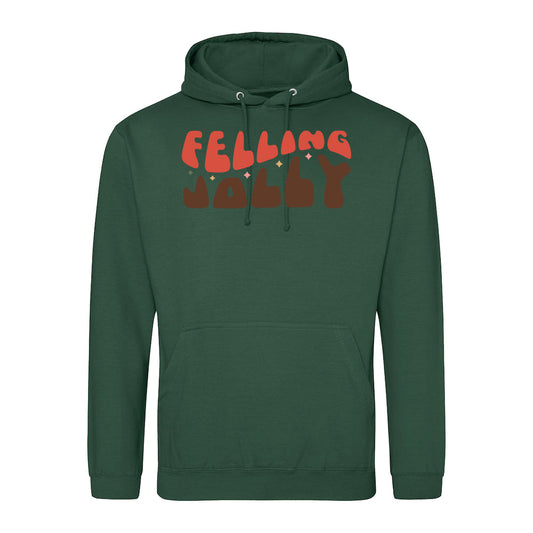 Festive Feeling Jolly  Hoodie
