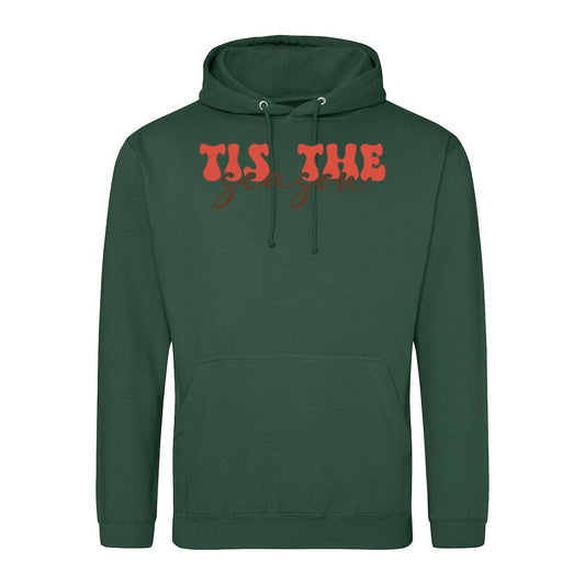 Tis the Season  Hoodie