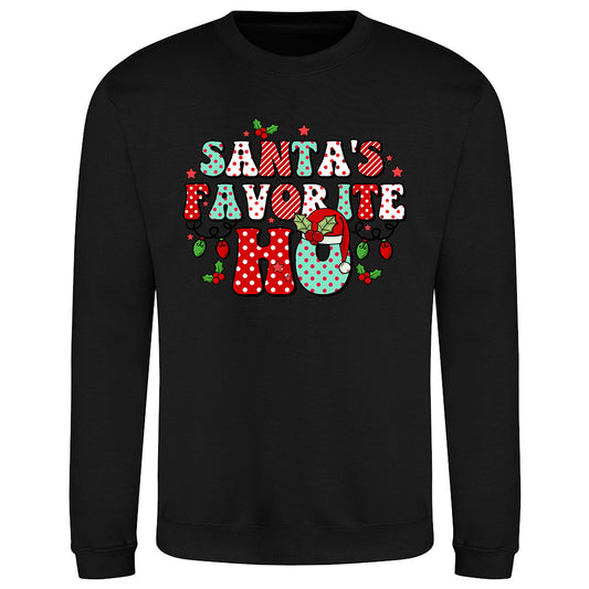Santa's Favorite  Sweatshirt