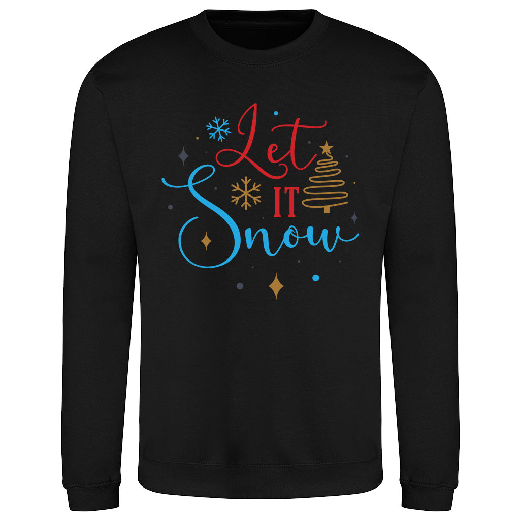 Cozy Let It Snow  Sweatshirt