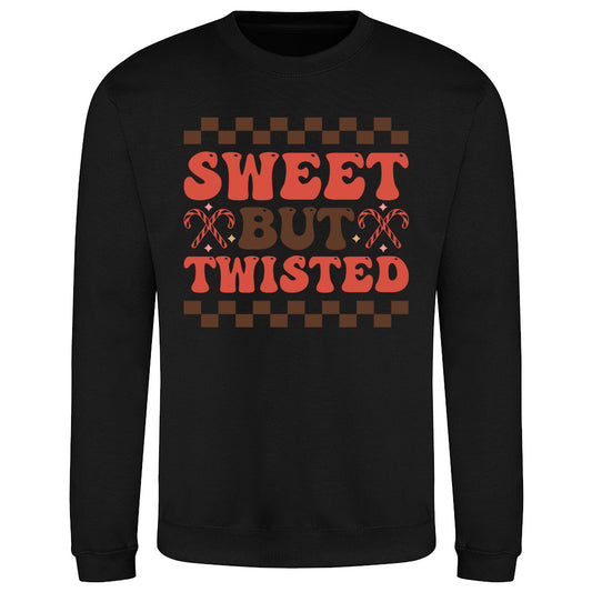 Sweet But Twisted  Sweatshirt