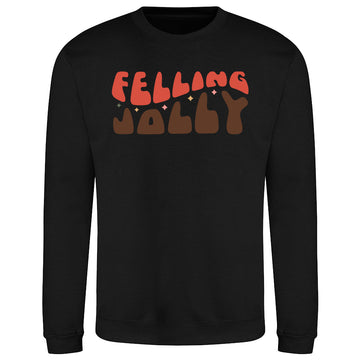 Festive Feeling Jolly  Sweatshirt