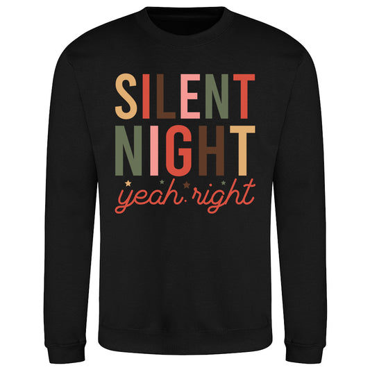 Silent Night Fun  Sweatshirt