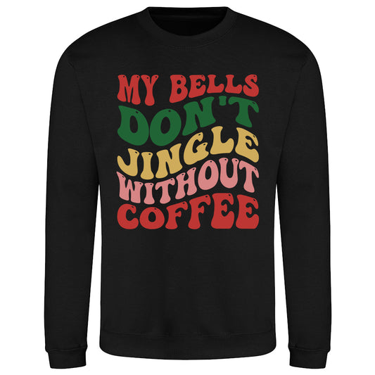 Coffee Jingle  Sweatshirt
