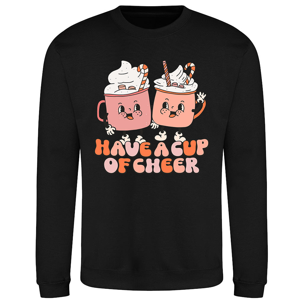 Cup of Cheer  Sweatshirt