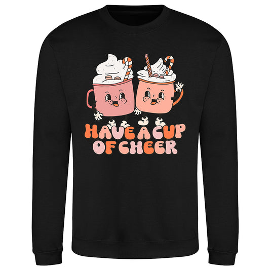 Cup of Cheer  Sweatshirt