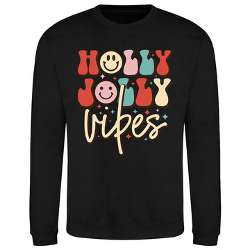 Holly Jolly Vibes  Sweatshirt