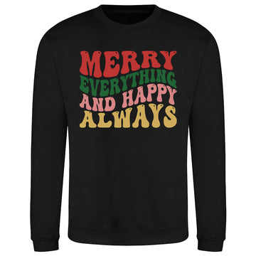 Merry Everything  Sweatshirt