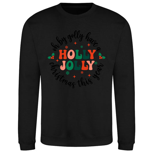 Holly Jolly Festive  Sweatshirt