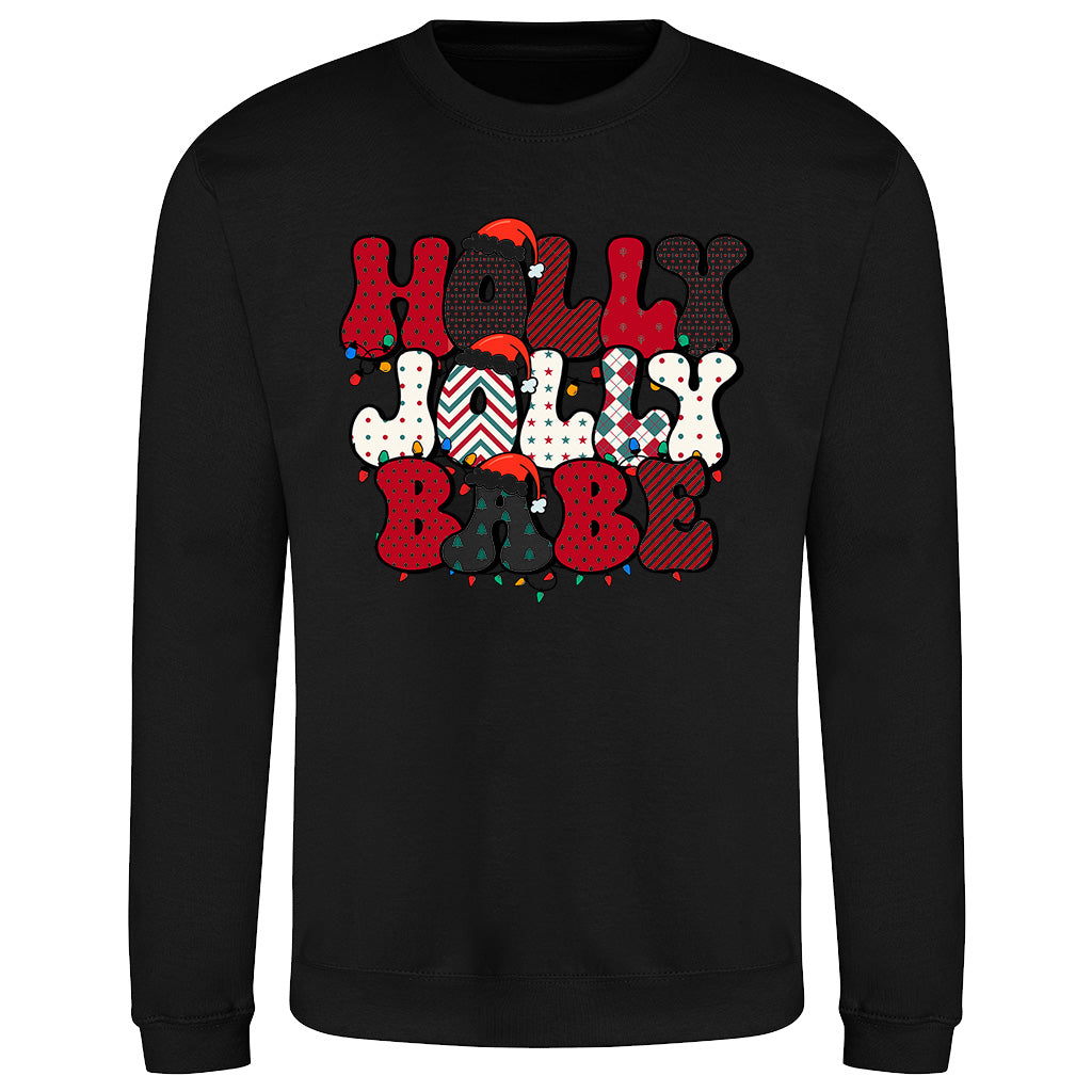 Holly Jolly Babe  Sweatshirt