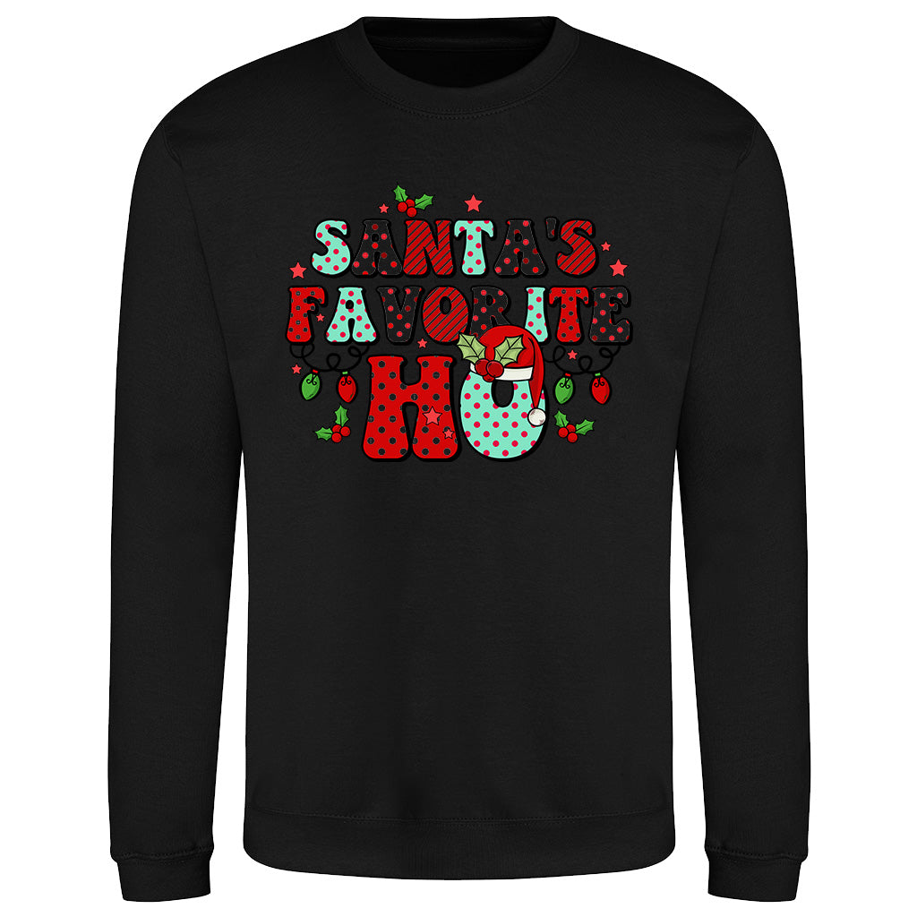 Santa's Favorite Ho  Sweatshirt