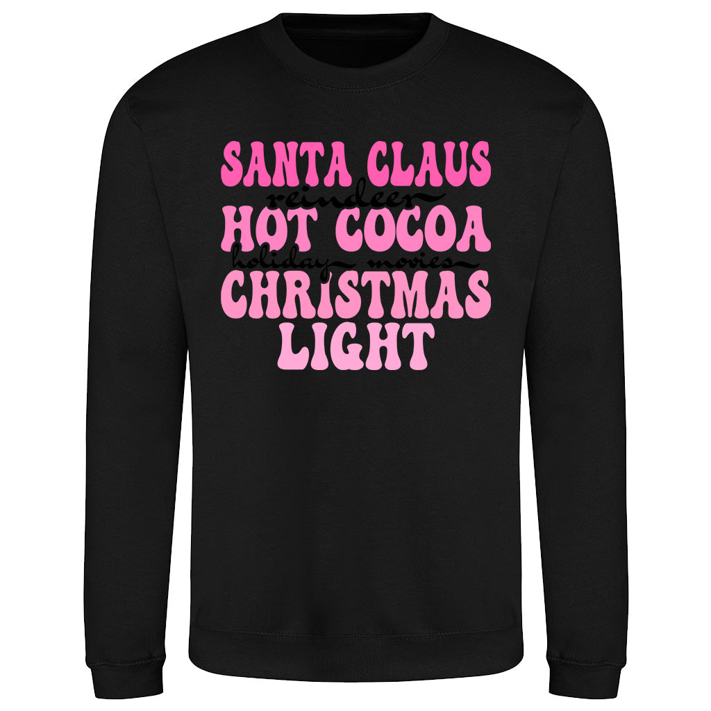 Santa Cocoa Xmas  Sweatshirt