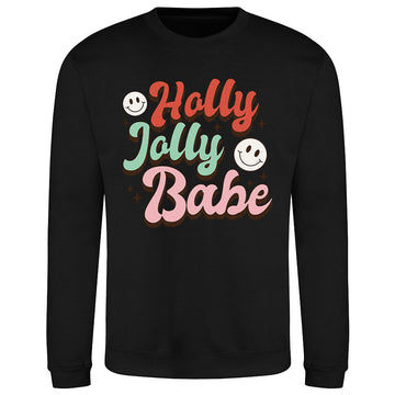 Holly Jolly Babe  Sweatshirt