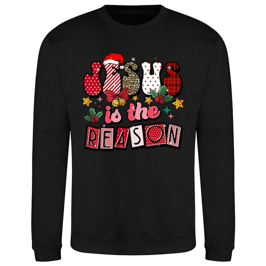 Festive Jesus Reason  Sweatshirt