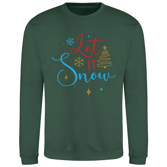 Cozy Let It Snow  Sweatshirt