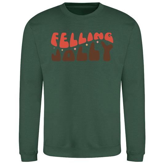 Festive Feeling Jolly  Sweatshirt