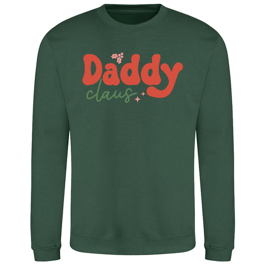 Daddy Claus Christmas  Sweatshirt