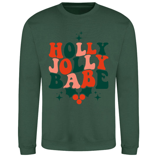 Holly Jolly Babe  Sweatshirt
