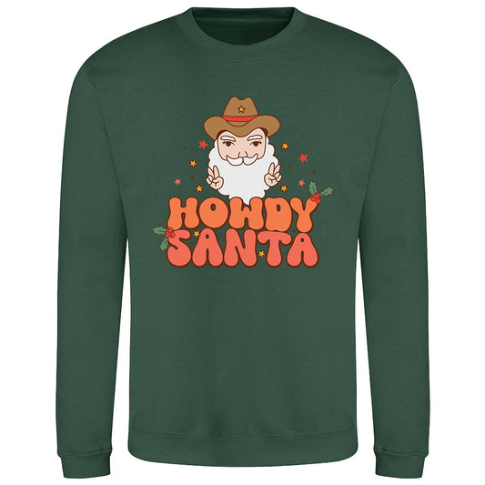 Howdy Santa  Sweatshirt