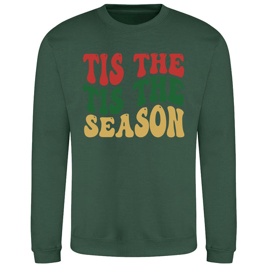 Tis The Season Festive  Sweatshirt