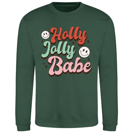 Holly Jolly Babe  Sweatshirt