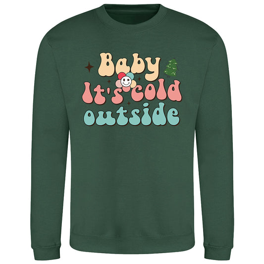 Cold Outside Retro  Sweatshirt