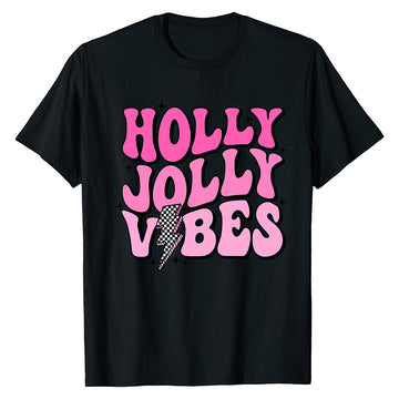 Holly Jolly Vibes  T-Shirt