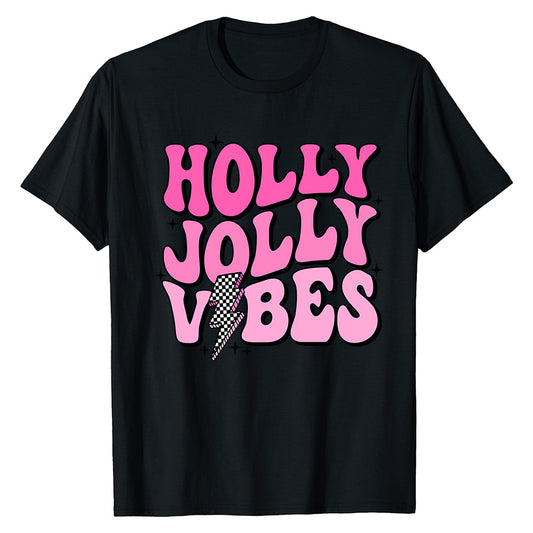 Holly Jolly Vibes  T-Shirt