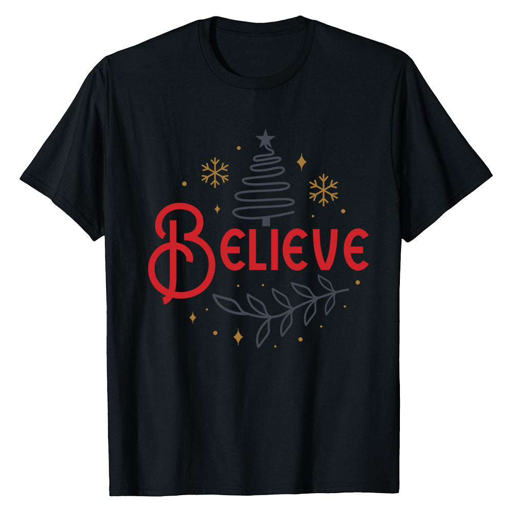 Festive Believe Shirt T-Shirt