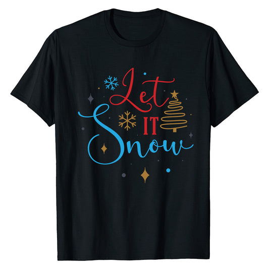 Cozy Let It Snow  T-Shirt