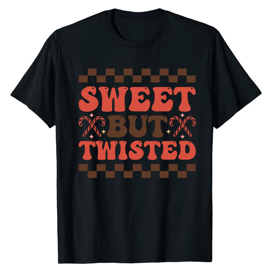 Sweet But Twisted  T-Shirt