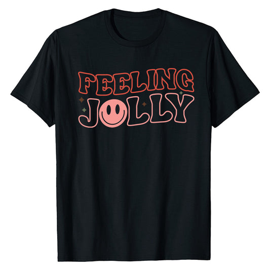 Feeling Jolly  T-Shirt