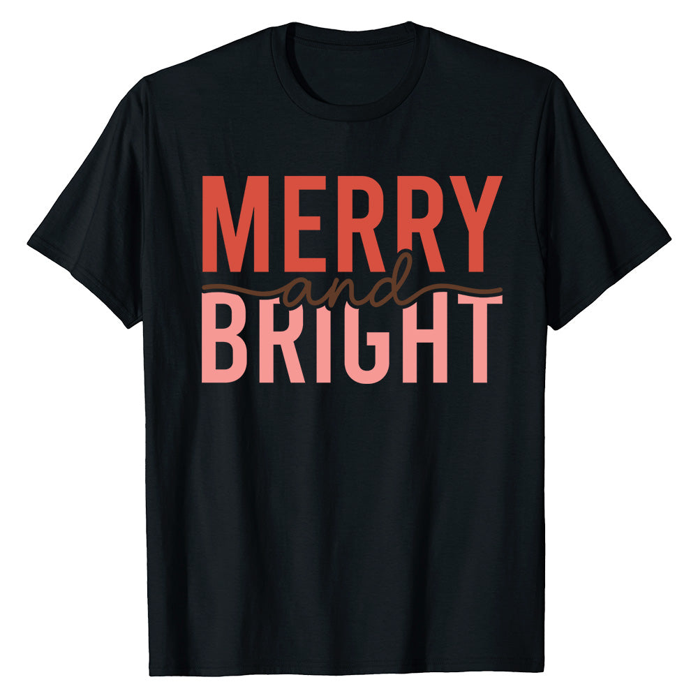 Merry and Bright Holiday  T-Shirt