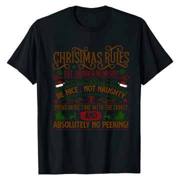 Christmas Rules Festive  T-Shirt