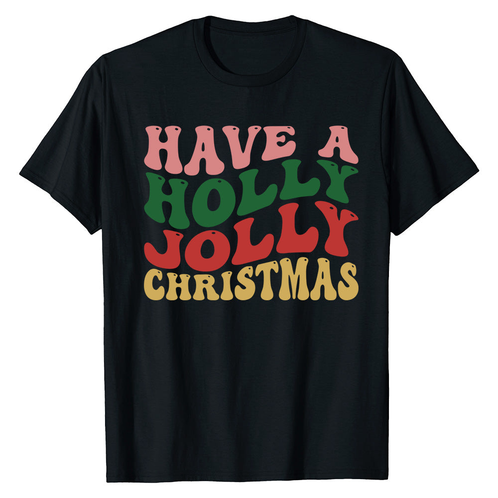 Holly Jolly Xmas  T-Shirt