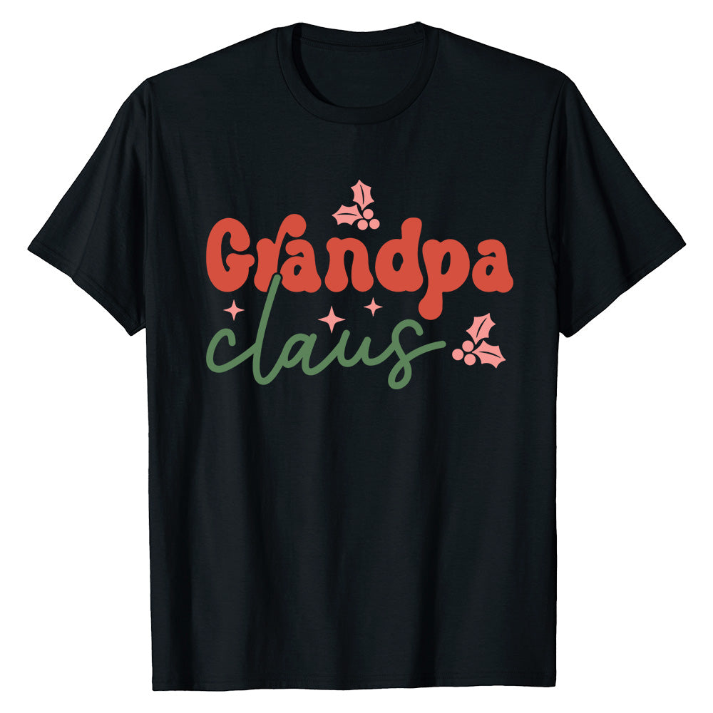 Grandpa Claus Holiday  T-Shirt