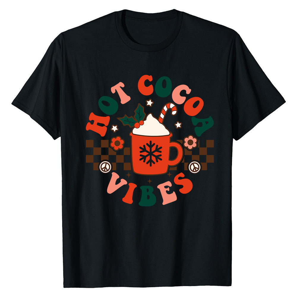 Hot Cocoa Vibes  T-Shirt
